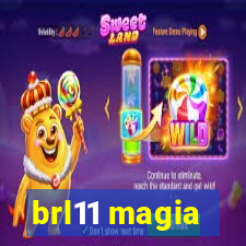 brl11 magia