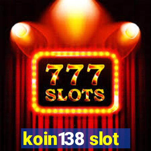 koin138 slot