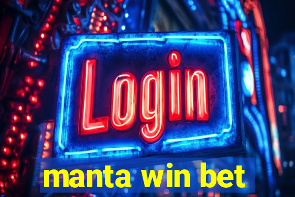 manta win bet