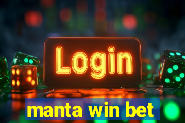 manta win bet