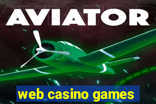 web casino games