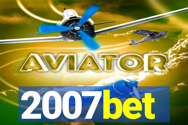 2007bet