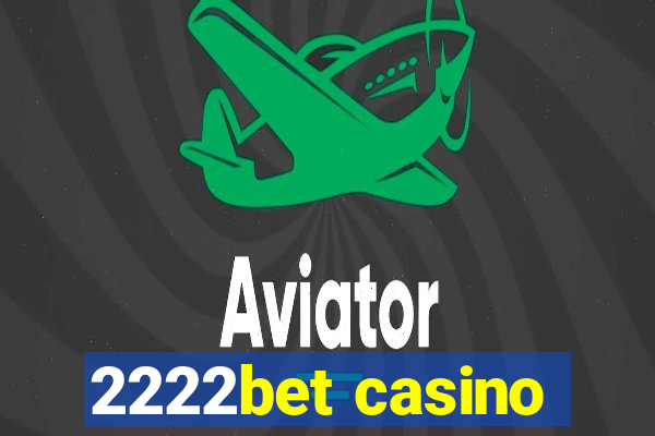 2222bet casino