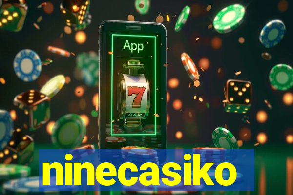 ninecasiko