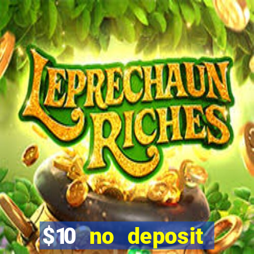 $10 no deposit mobile casino