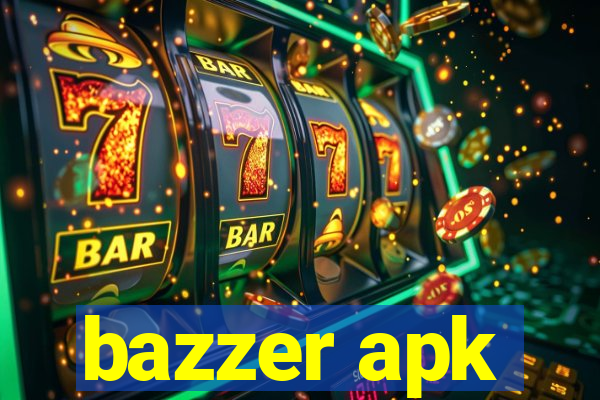 bazzer apk