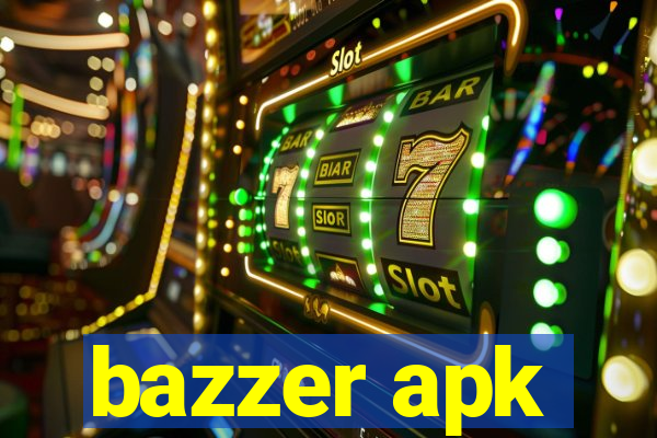 bazzer apk