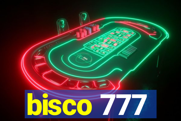 bisco 777