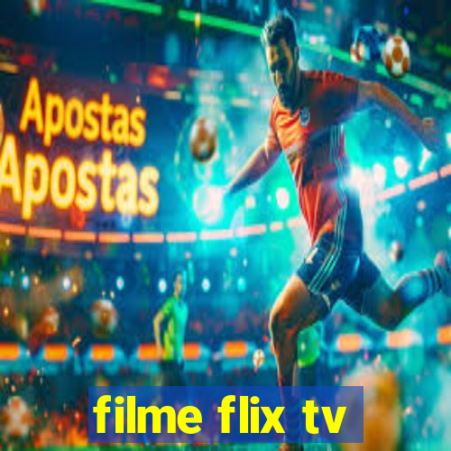 filme flix tv