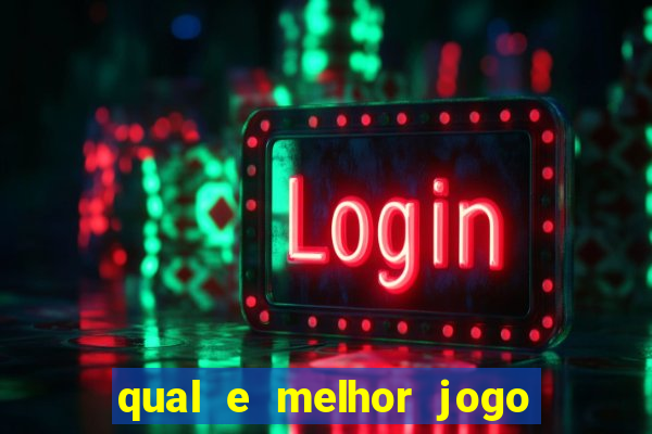 qual e melhor jogo para ganhar dinheiro