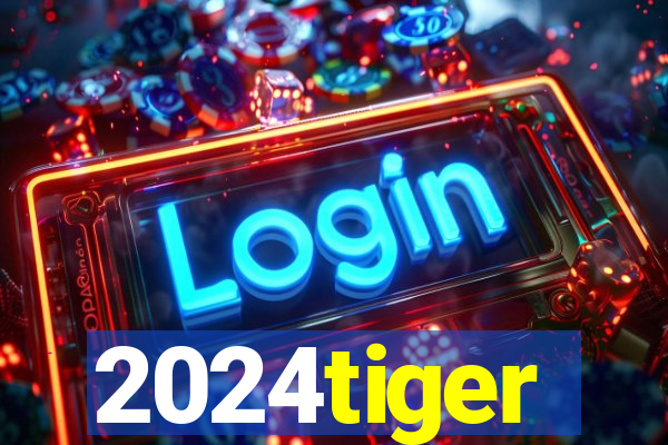 2024tiger