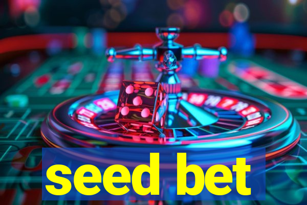 seed bet