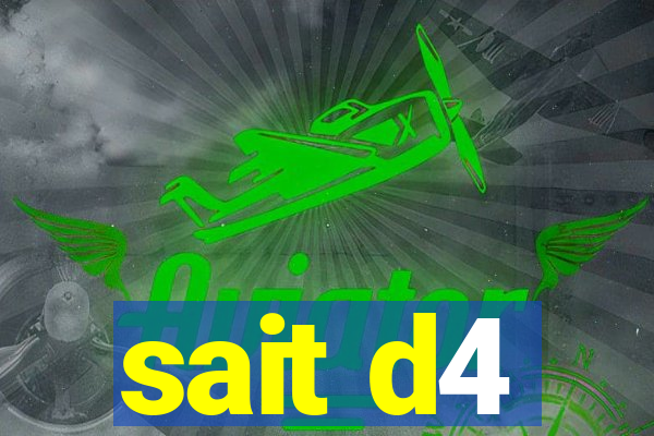 sait d4