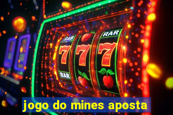 jogo do mines aposta