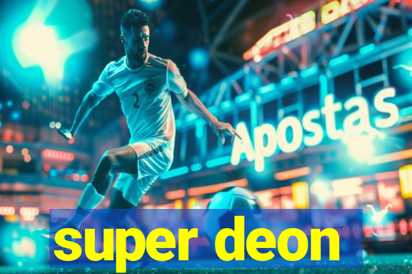 super deon