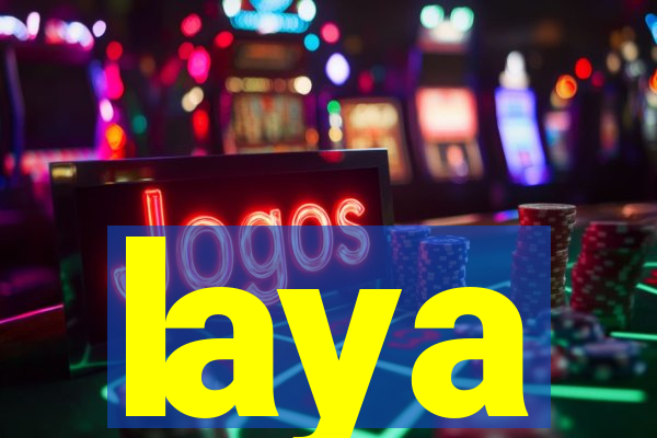 laya