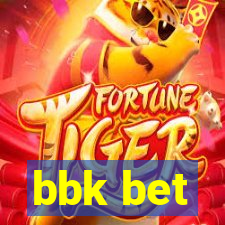 bbk bet