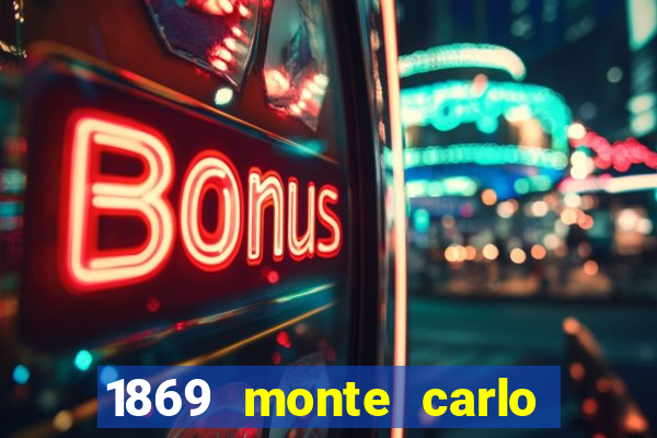 1869 monte carlo casino tax