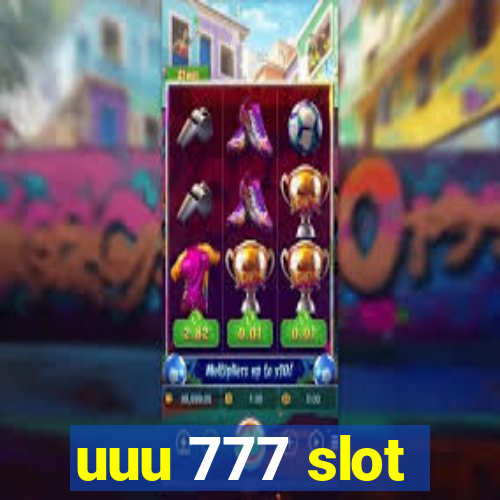 uuu 777 slot