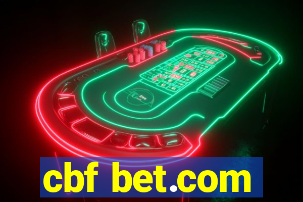 cbf bet.com