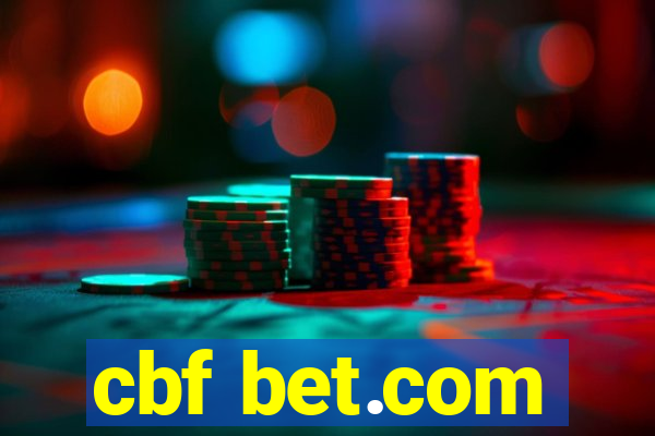 cbf bet.com