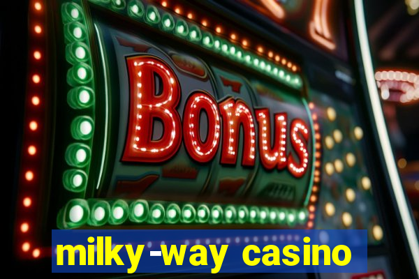 milky-way casino