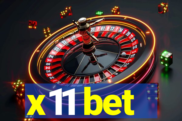 x11 bet