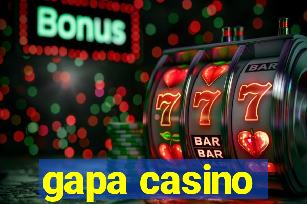 gapa casino