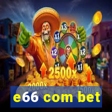 e66 com bet