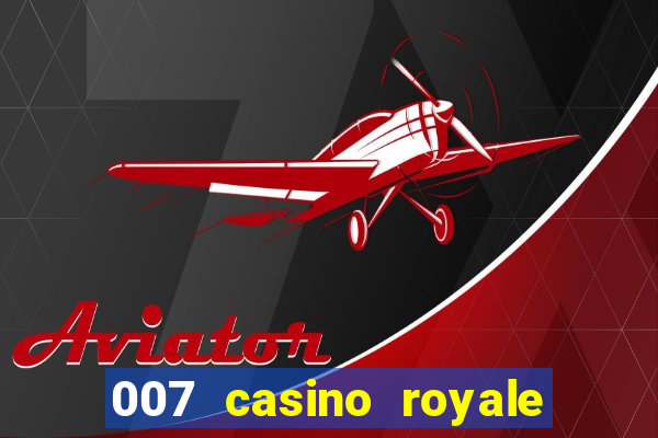 007 casino royale poker scene online