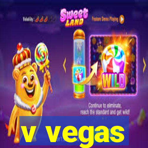 v vegas