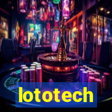 lototech