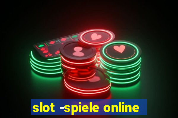 slot -spiele online