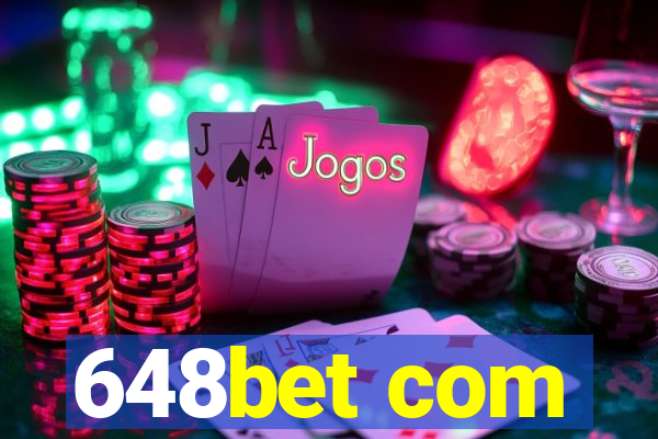 648bet com