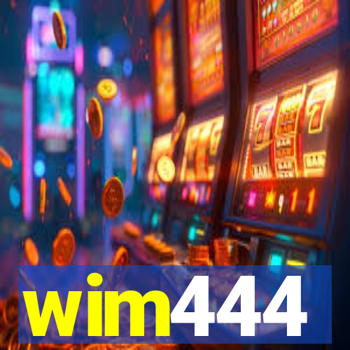 wim444