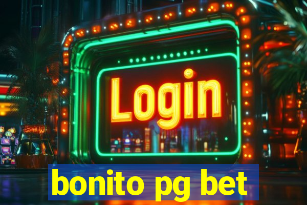 bonito pg bet