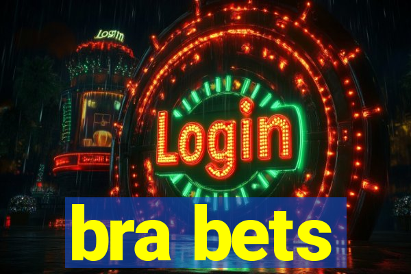 bra bets