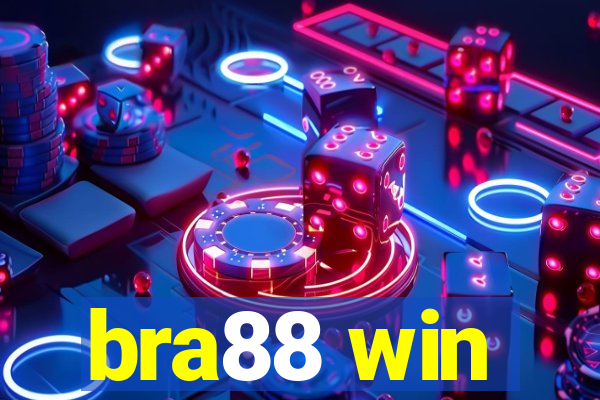 bra88 win