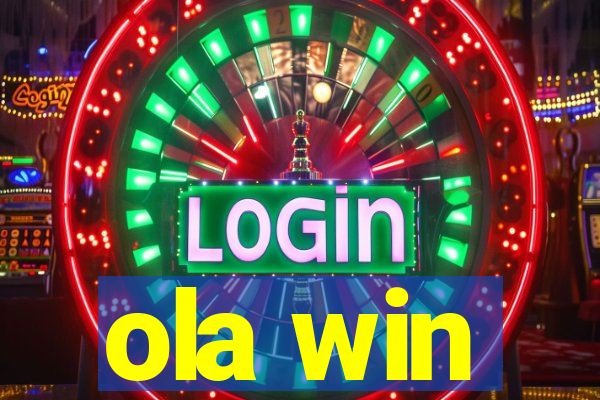 ola win