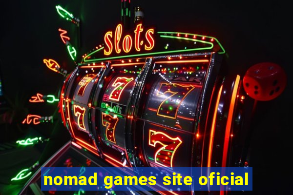 nomad games site oficial