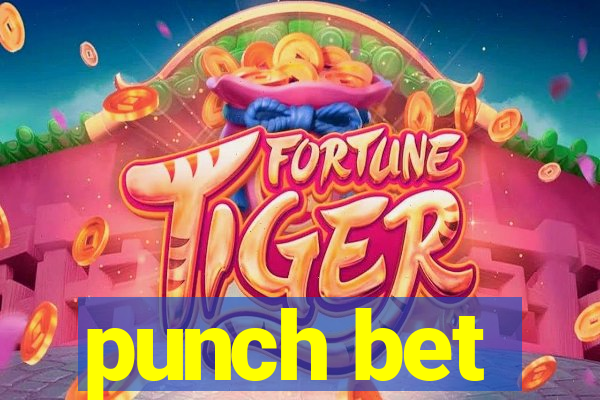 punch bet