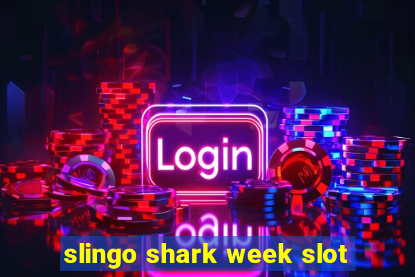 slingo shark week slot