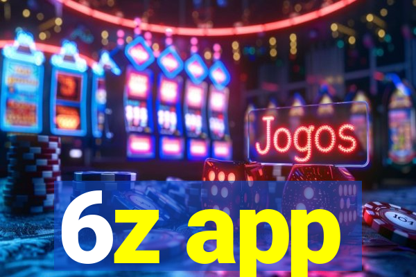 6z app