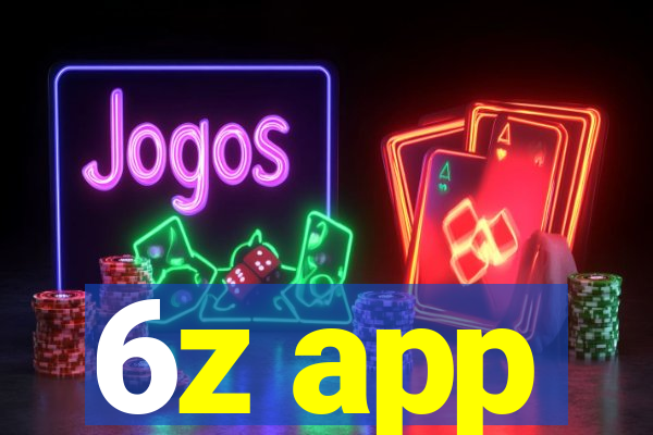 6z app