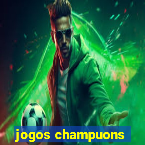 jogos champuons