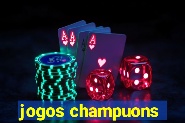 jogos champuons