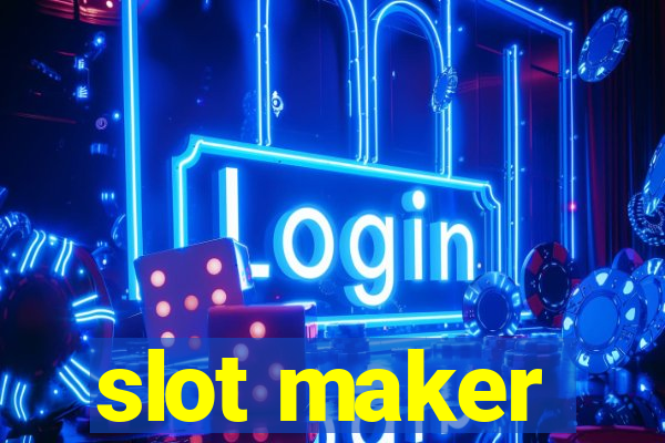 slot maker