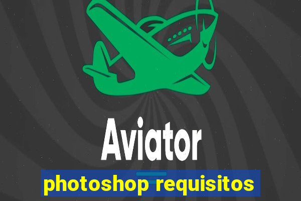 photoshop requisitos