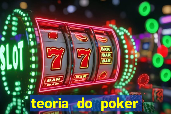 teoria do poker — david sklansky pdf