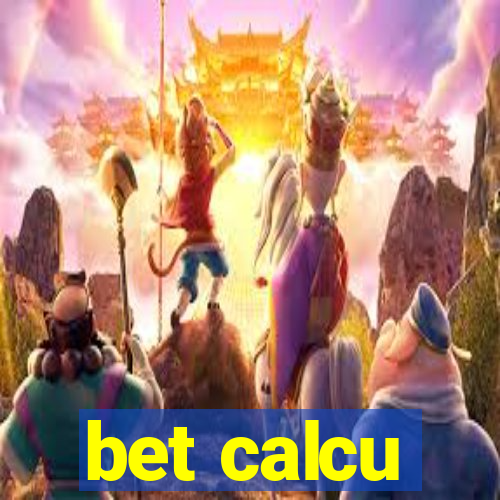 bet calcu